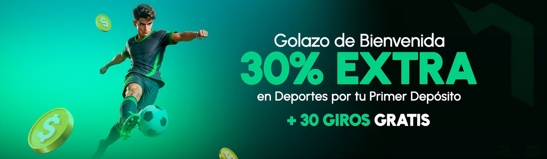 30% Bono de Bienvenida Deportes 30% Bono de Bienvenida Deportes